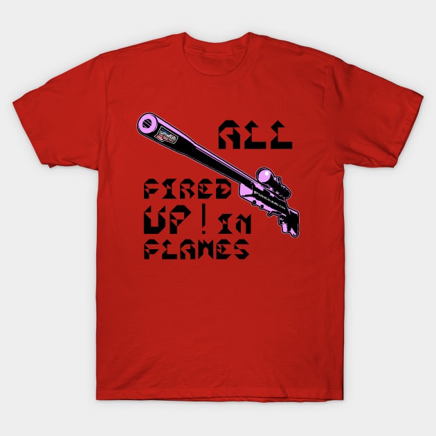 All Fired Up In Flames, v. Code Pink Blk Text T-Shirt by punchado